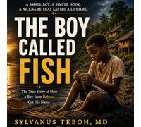 The Boy Called Fish: A Story from Babessi, Cameroon