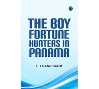 The Boy Fortune Hunters in Panama