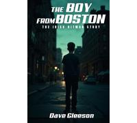 The Boy From Boston: Irish Hitman