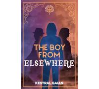 The Boy From Elsewhere: 1 (Reality Quake)