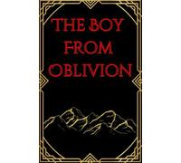 The Boy From Oblivion: Chapter 1: Appalachian Gothic