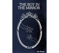The Boy in the Mirror