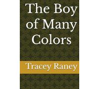 The Boy of Many Colors (Willow Creek Series)