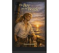 The Boy on the Beagle: Volume 3