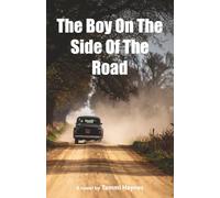The Boy On The Side Of The Road