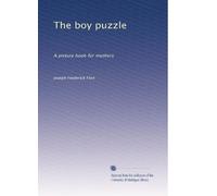 The boy puzzle: A picture book for mothers