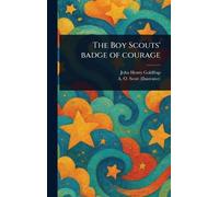 The Boy Scouts' Badge of Courage