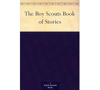 The Boy Scouts Book of Stories