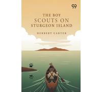 The Boy Scouts On Sturgeon Island