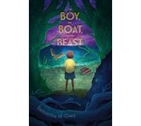 The Boy The Boat And The Beast (ebook)