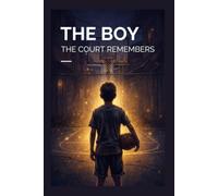 The Boy the Court Remembers: A Young Adult Ghost Story of Loss, Justice, and the Philippine Drug War (Ghosts of Oplan Tokhang)