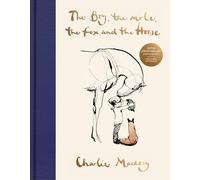 The Boy, the Mole, the Fox and the Horse Fifth Anniversary Limited Edition: The Global Bestseller