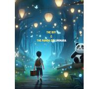 The Boy & The Panda Of Luminara