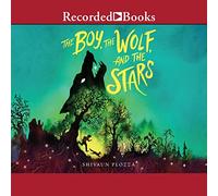 The Boy, the Wolf, and the Stars