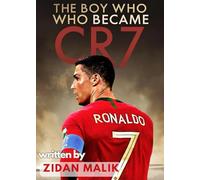The Boy Who Became CR7