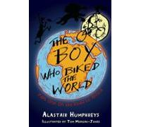 The Boy Who Biked The World Part One (ebook)