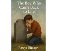The Boy Who Came Back to Life