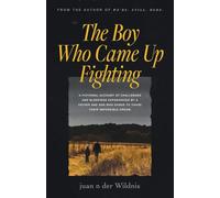 The Boy Who Came Up Fighting