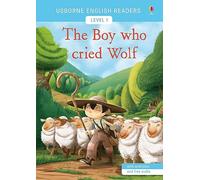 The Boy Who Cried Wolf – English Readers Nivel 1 – Usborne