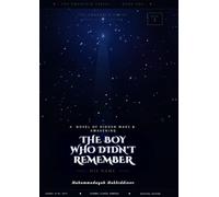 The Boy Who Didn't Remember His Name (The Awakened Series)
