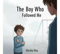 The Boy Who Followed Me