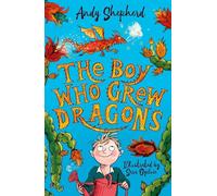 The Boy Who Grew Dragons