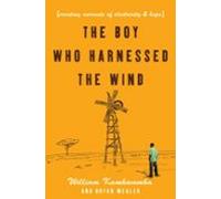 The Boy Who Harnessed The Wind (ebook)