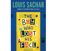 The Boy Who Lost His Face