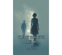 The Boy Who Never Let Go: You Can’t Escape Him