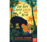 El niño que salvó a un oso – Nosy Crow