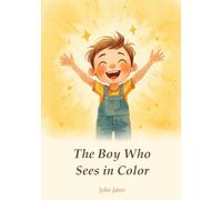 The Boy Who Sees in Color