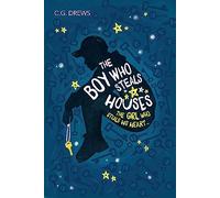 The Boy Who Steals Houses