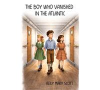 The Boy Who Vanished in the Atlantic