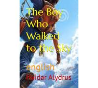 The Boy Who Walked to the Sky: english