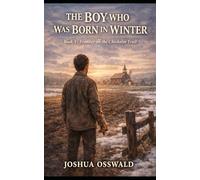 THE BOY WHO WAS BORN IN WINTER: Frontier on the Chisholm Trail - Book V: 5 (CHISHOLM TRAIL SAGA)