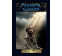 The Boy With Ocean Eyes: A Novella (International Collaboration Series)