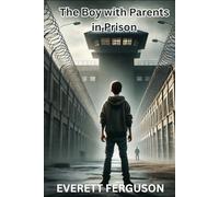 The Boy with Parents in Prison