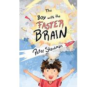 The Boy with the Faster Brain