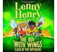 The Boy With Wings: Clash of the Superkids
