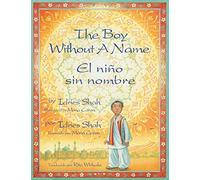The Boy Without a Name / El niño sin nombre: English-Spanish Edition (Teaching Stories)