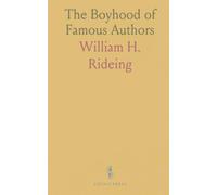The Boyhood of Famous Authors