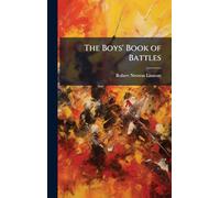 The Boys' Book of Battles