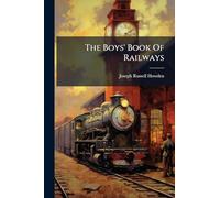 The Boys' Book Of Railways