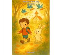 The Boy's First Day of School (Boy and Rabbit)