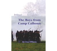 The Boys From Camp Calhoun