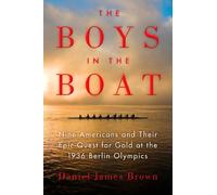 The Boys In The Boat Lrg edition by Brown, Daniel James (2013) Hardcover