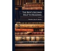 The Boy's Second Help to Reading