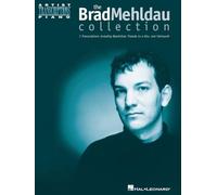 The brad mehldau collection piano ou clavier (Artist Transcriptions)