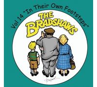 The Bradshaws - The Bradshaws - Vol 14 In Their Own Footsteps