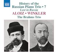 The Brahms Trio - History of the Russian Piano Trio, Vol. 7 - Aloiz & Winkler